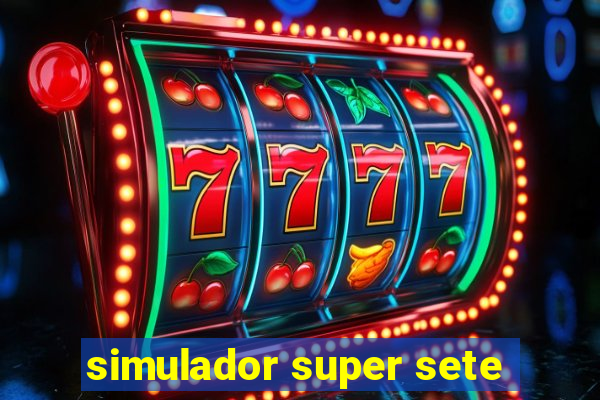 simulador super sete